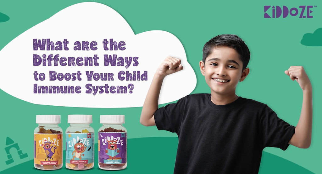 What Are The Different Ways To Boost Your Child Immune System?