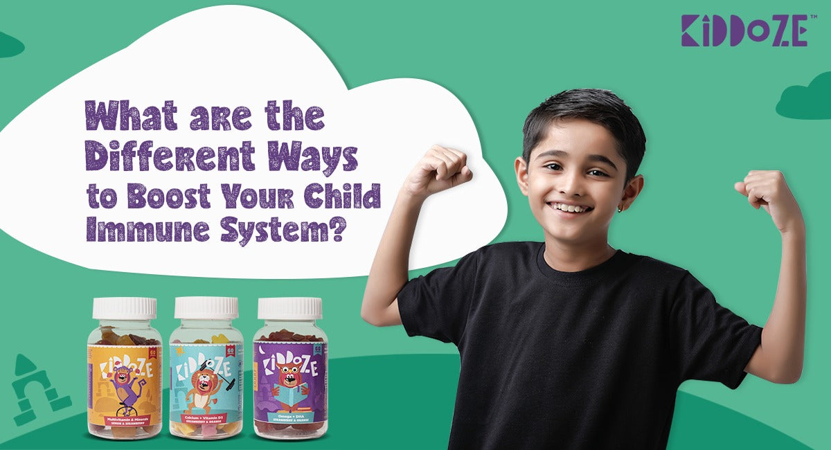 What Are The Different Ways To Boost Your Child s Immune System